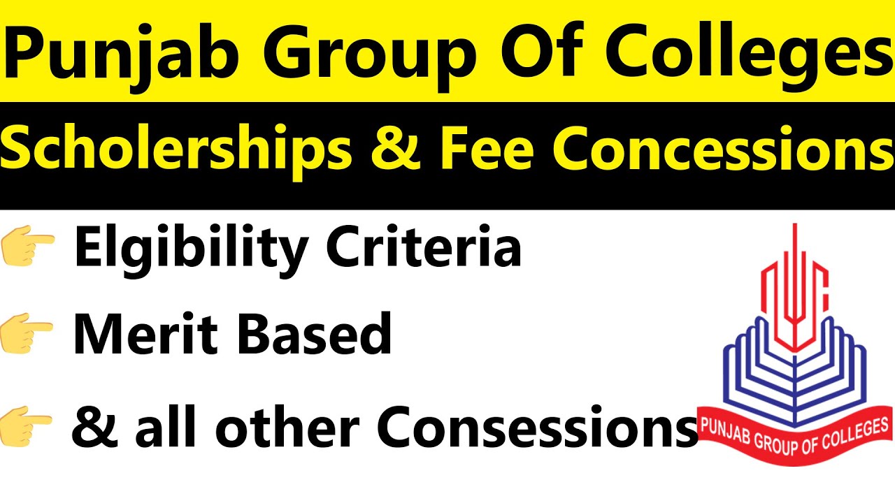 Punjab Group of Colleges (PGC) Fee Structure for FSC, Concessions & Scholarships