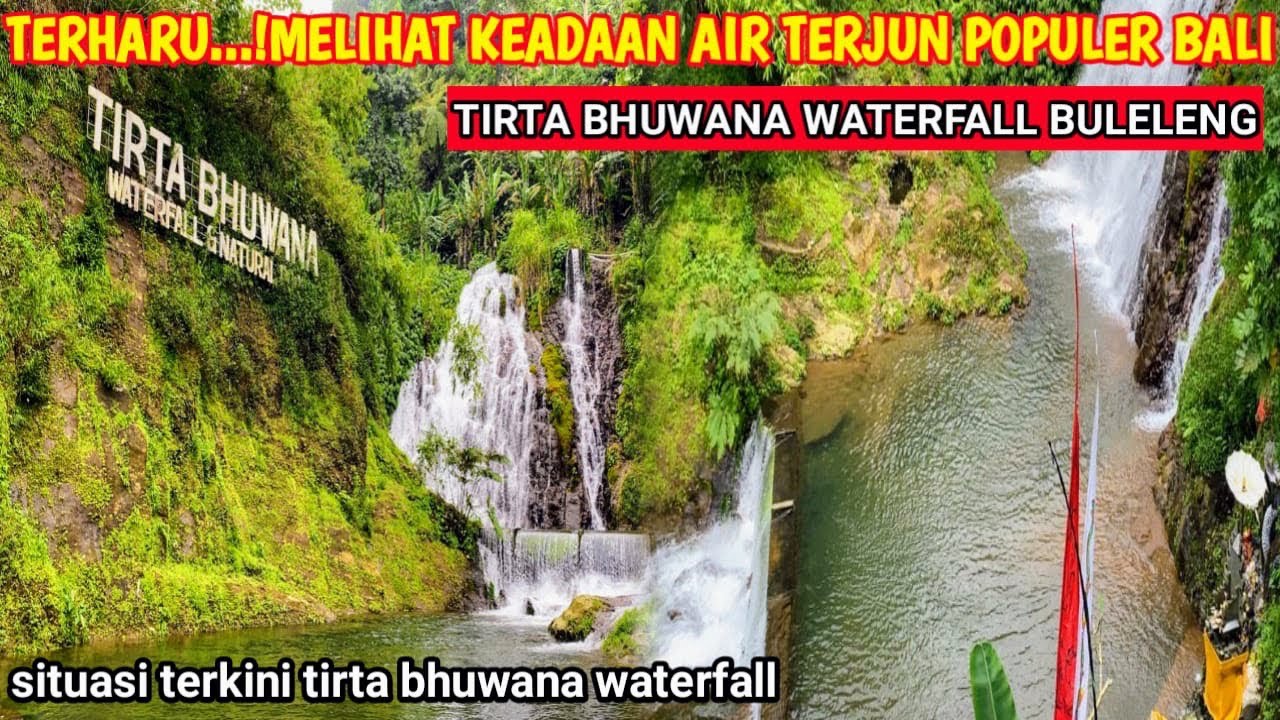 BALI‼️TERHARU..!MELIHAT KEADAAN AIR TERJUN POPULER BALI|TIRTA BHUWANA WATERFALL|hari ini maret 2024