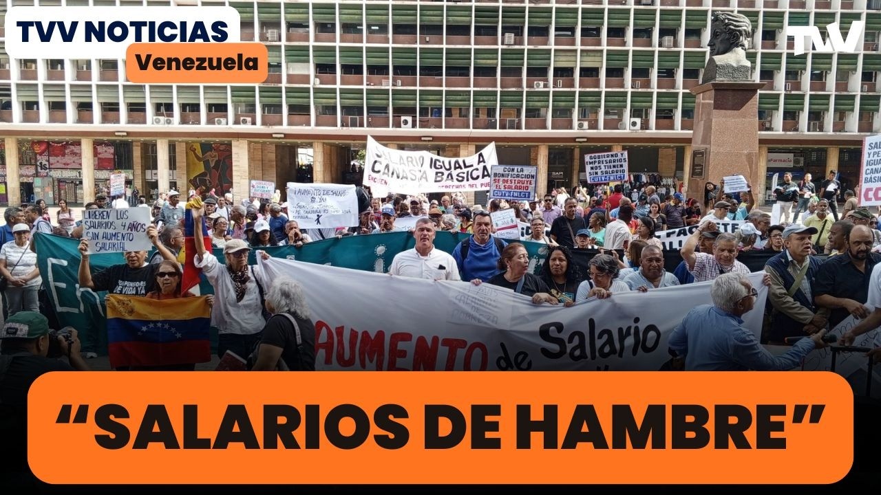 Cuatro años sin aumento: sindicatos activan protestas nacionales | TVV Noticias Venezuela