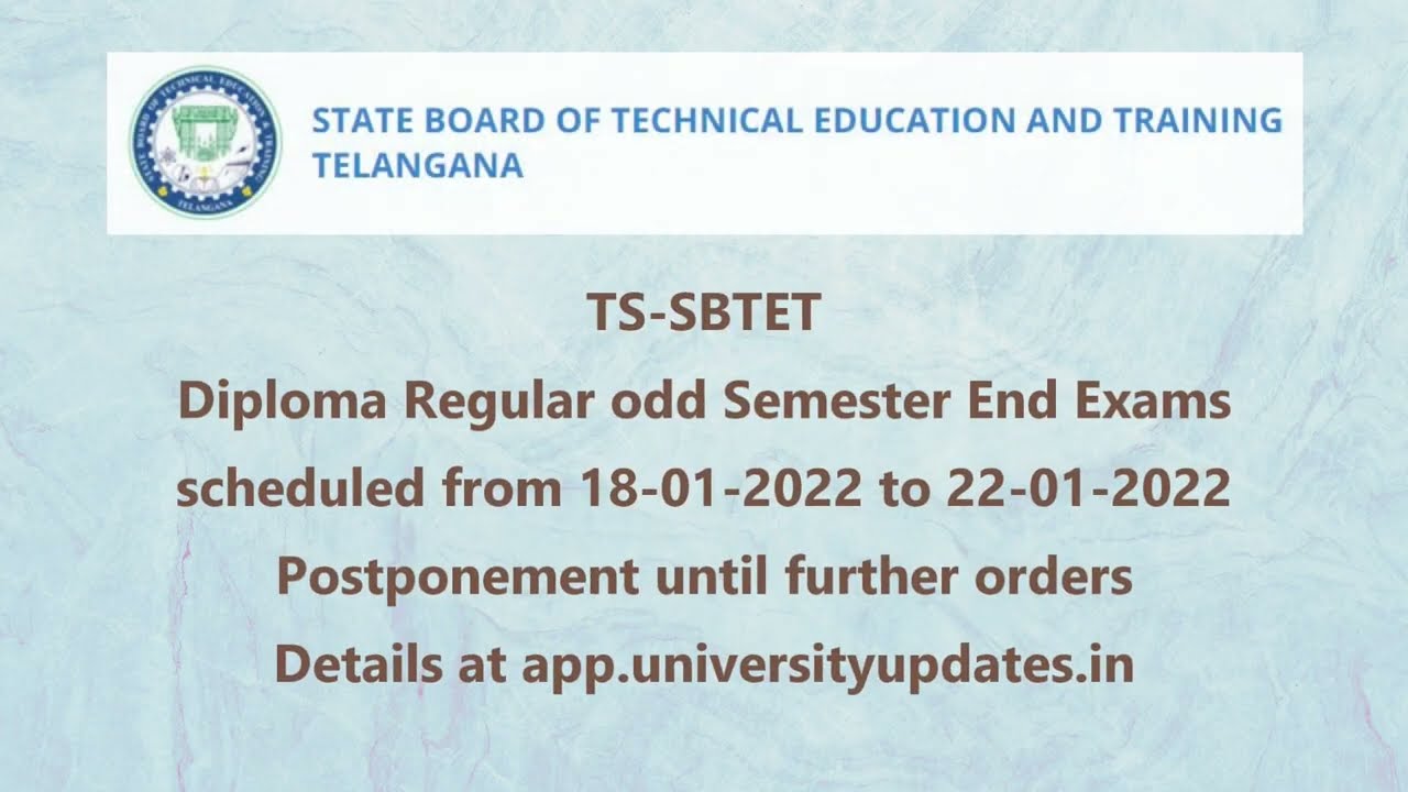 TS Diploma Regular odd Semester End Exams scheduled from 18-01-2022 to 22-01-2022 Postponement