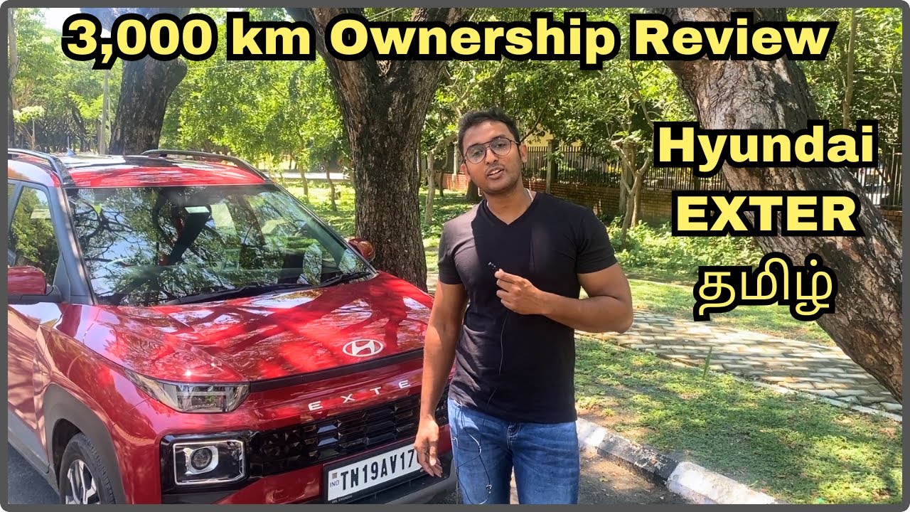 🔥Hyundai EXTER 2023 Ownership Review Tamil 🔥 The Perfect Rival for the Tata Punch 🔥