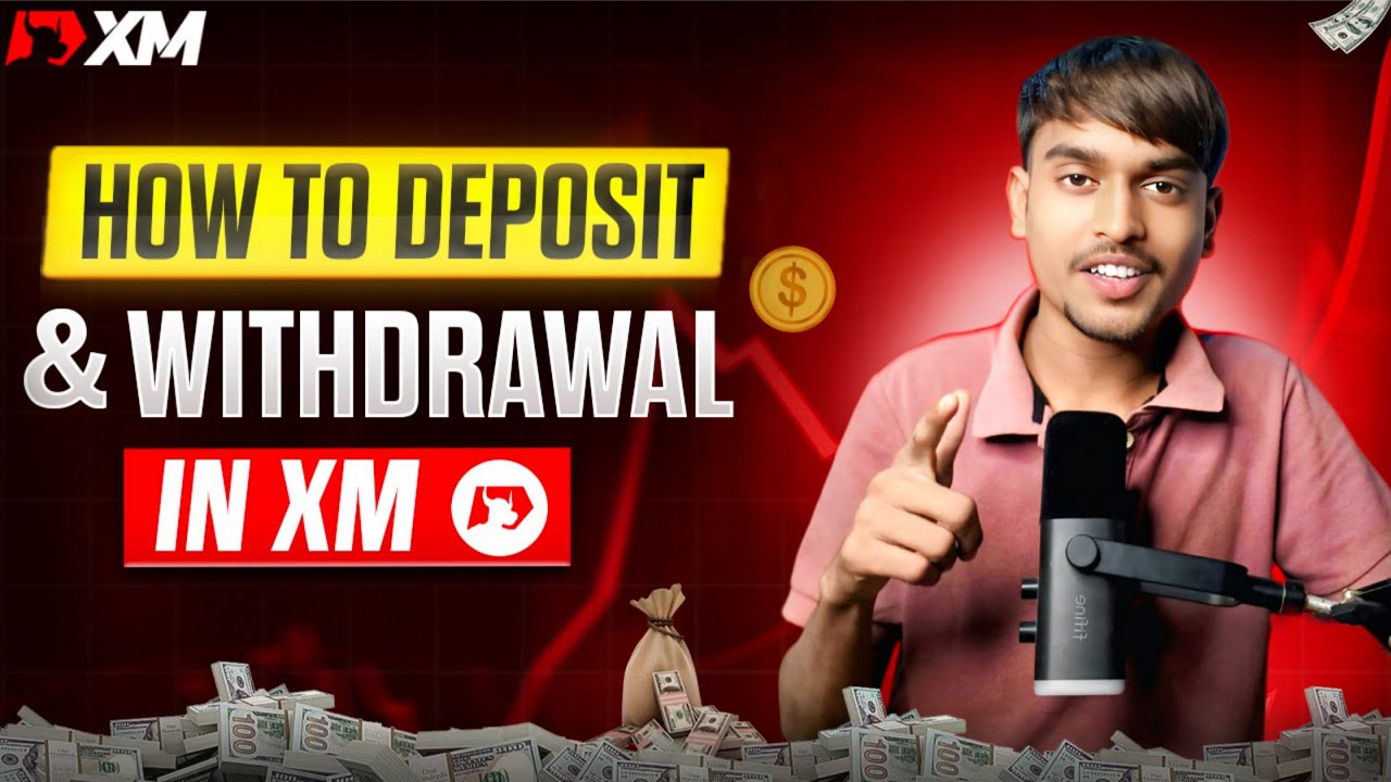 💸 XM Deposit & Withdrawal | How To Deposit & Withdraw XM Broker Complete Process 
