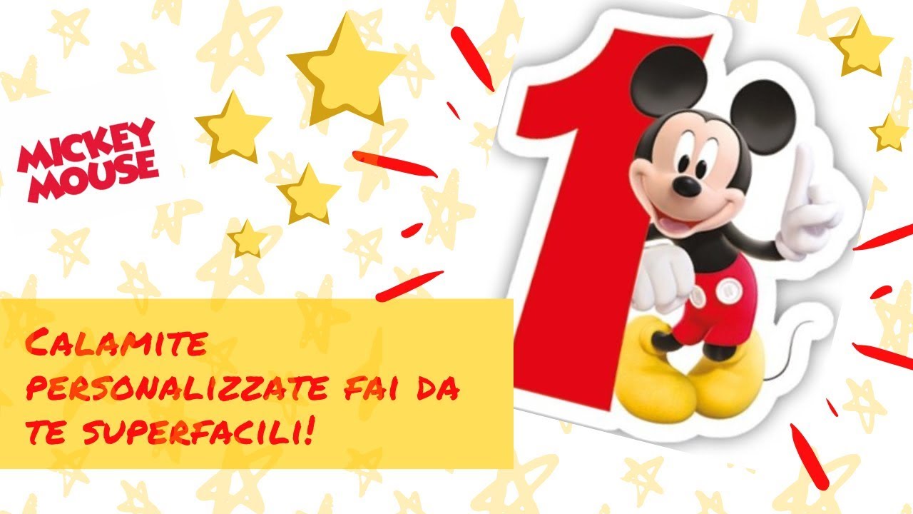 CALAMITE DI TOPOLINO PERSONALIZZATE FAI DA TE  FACILI DA REALIZZARE