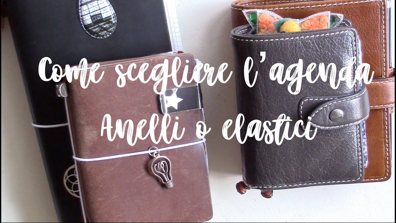 Come scegliere l'agenda: anelli o elastici?