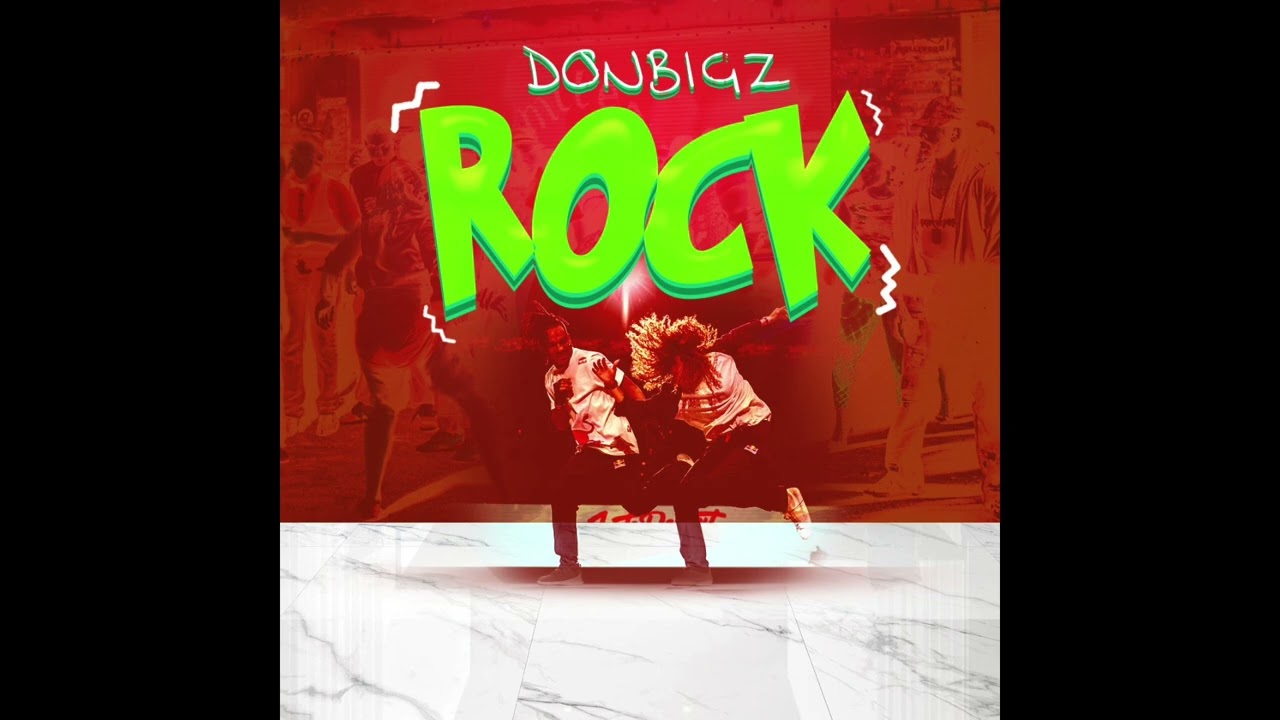 Donbigz - Rock ( Audio)