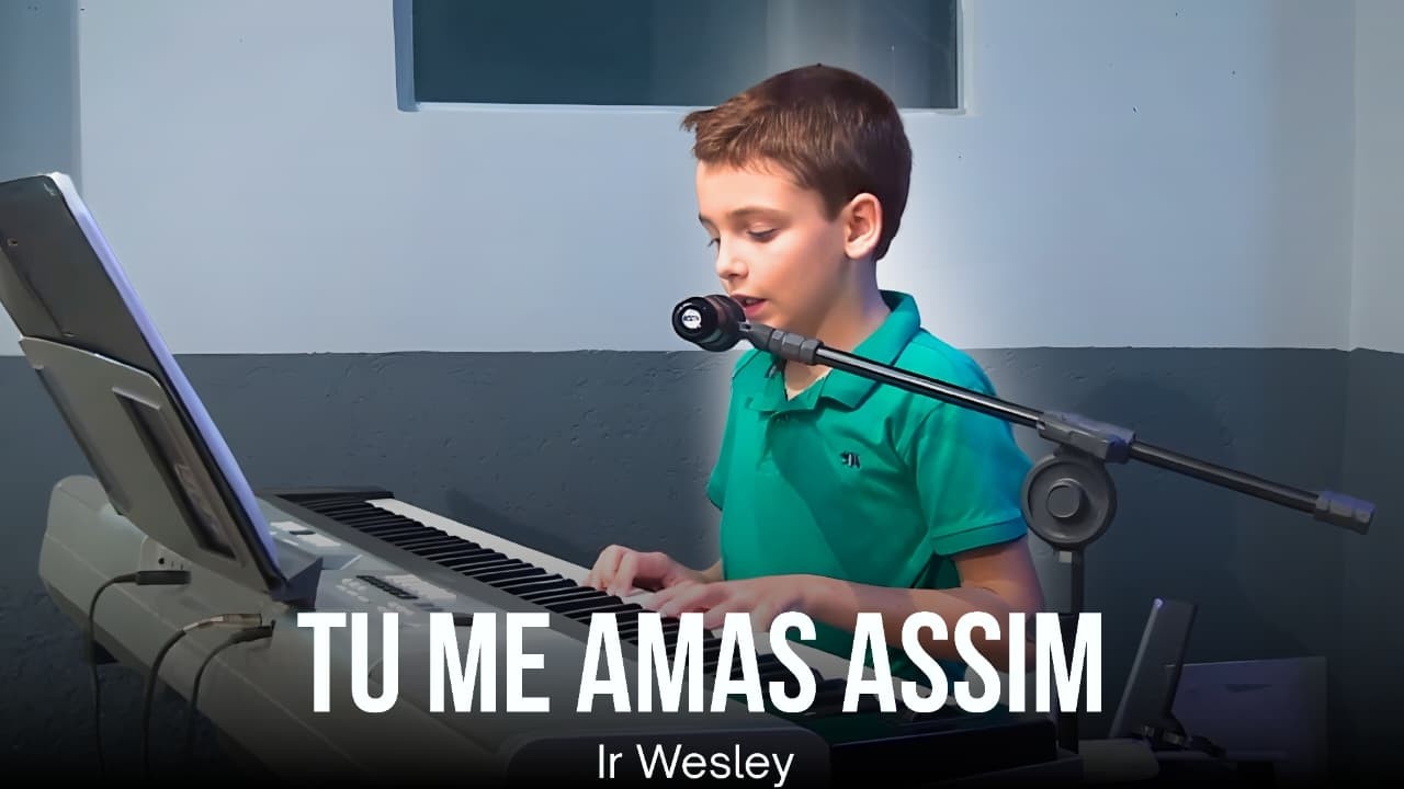 Tu Me Amas Assim | Ir Wesley