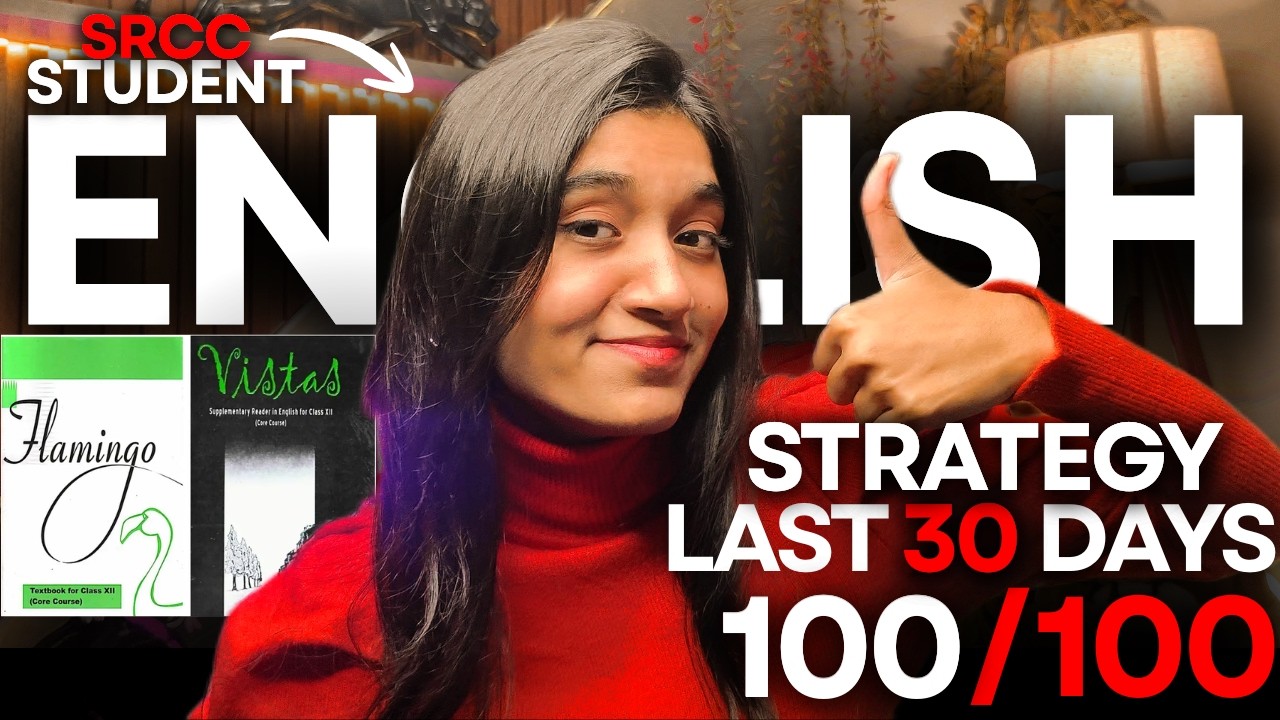 English Class12th Boards🔥| RC + Writing Skills + Literature | Score 95+
