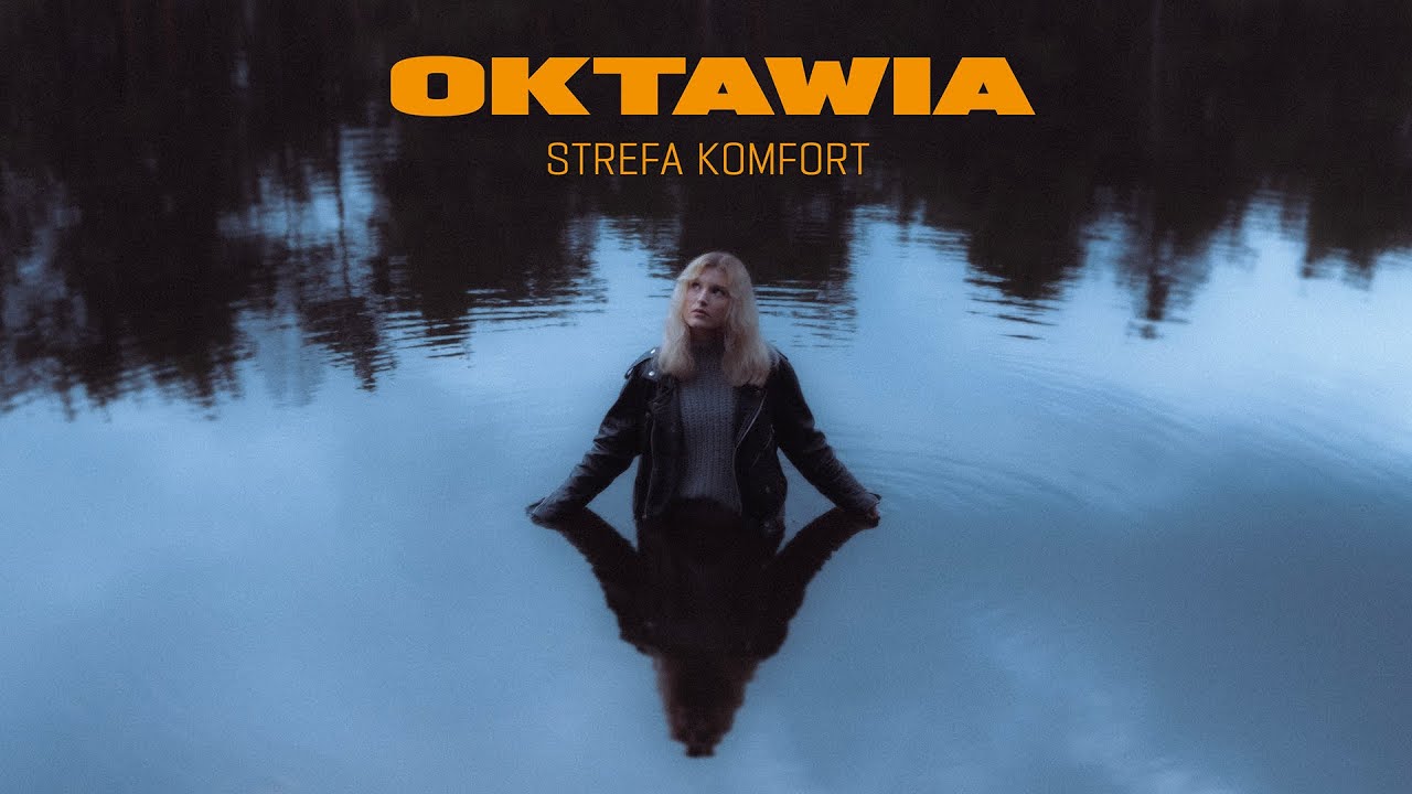 OKTAWIA - Strefa komfort [Official Music Video]
