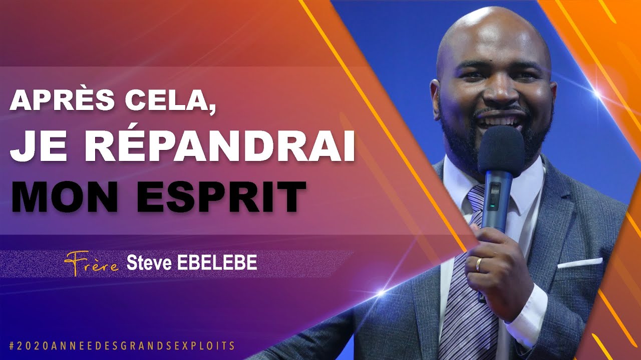 #CULTEDOMINICAL • Après cela, je répandrai mon esprit | Steve Ebelebe (partie 2)
