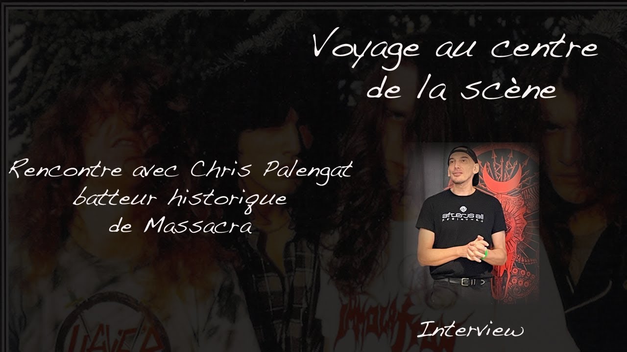Voyage au centre de la scène : une rencontre avec Chris Palengat, le batteur historique de Massacra