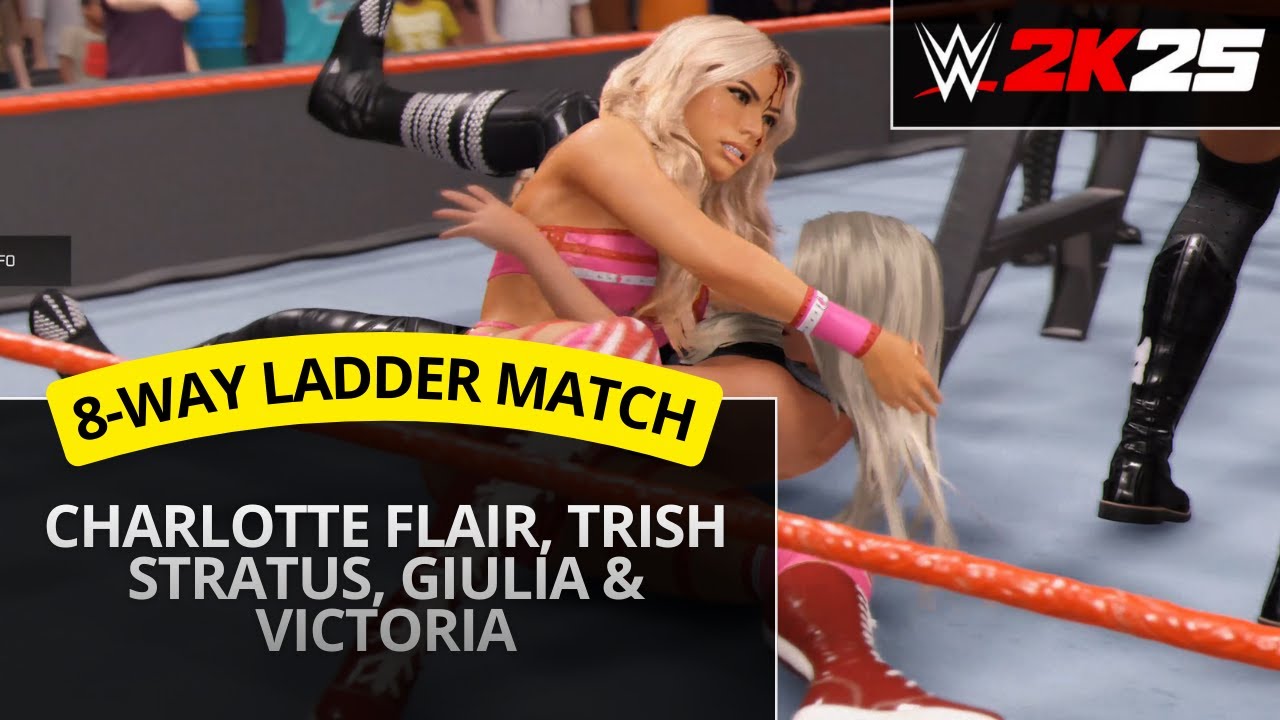 WWE 2K25 – 8-Way Ladder Match: Charlotte Flair, Trish Stratus, Giulia & Victoria