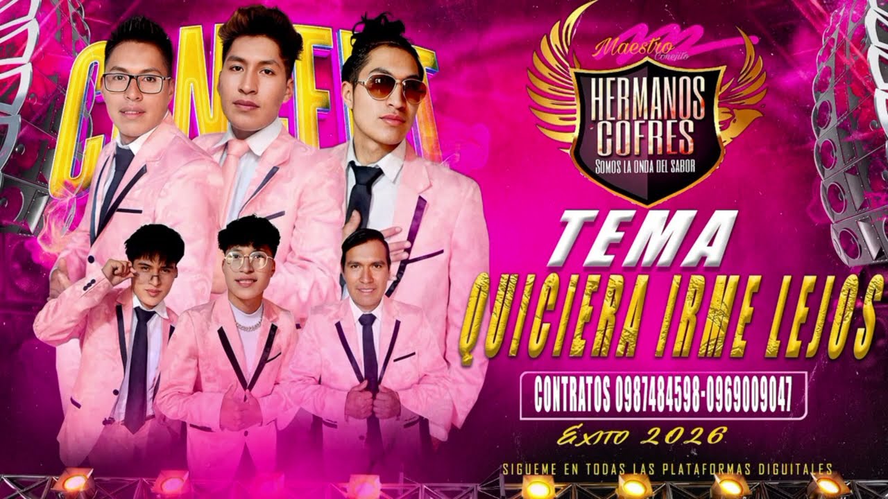 HERMANOS COFRES QUISIERA IRME LEJOS
