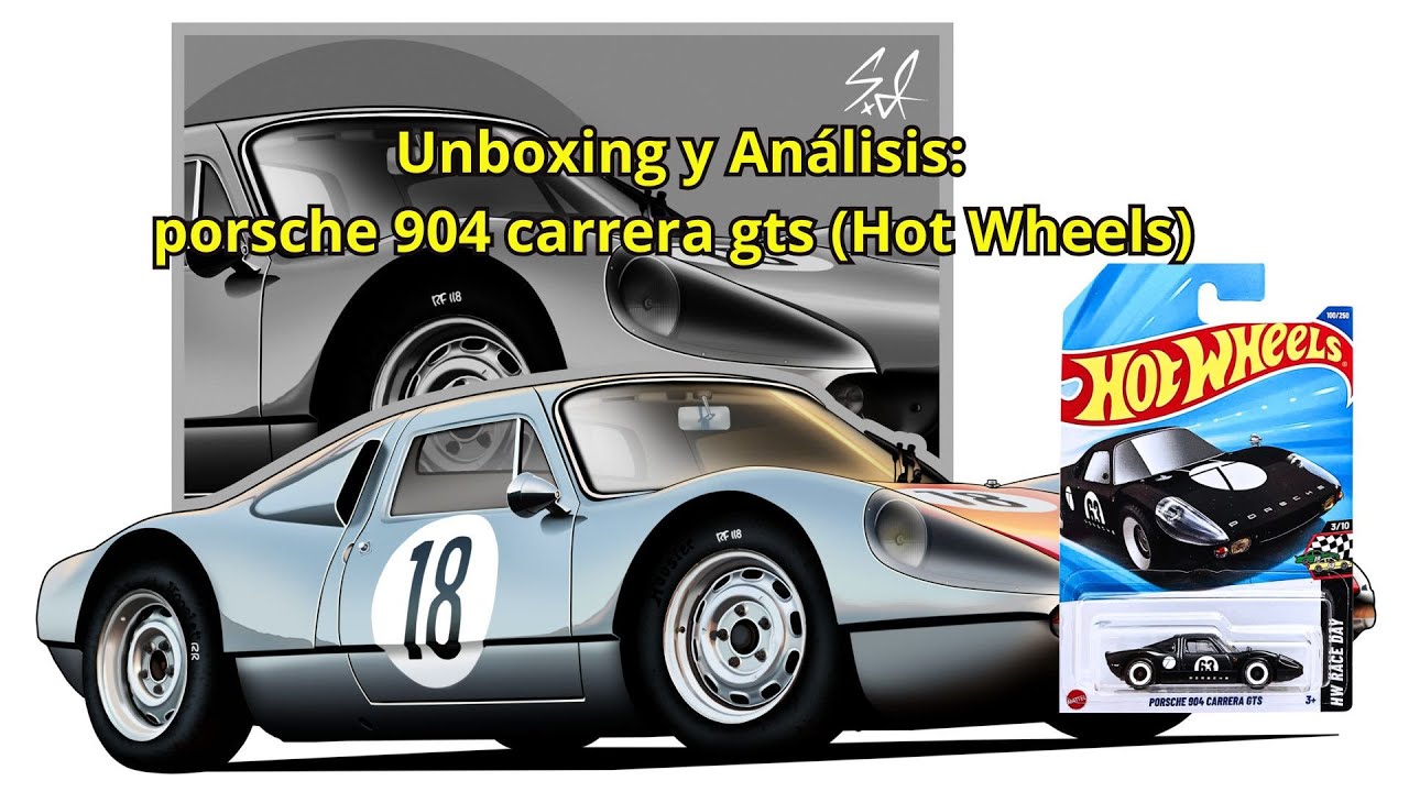 Capítulo 2: Análisis Porsche 904 carrera GTS (hot wheels)