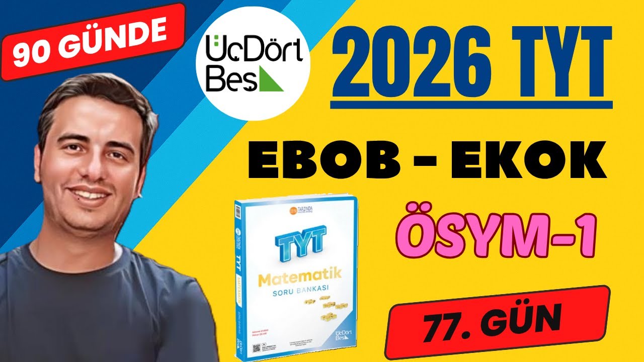EBOB-EKOK | ÖSYM-1 | 77.GÜN | 90 GÜNDE 345 TYT MATEMATİK SORU BANKASI ÇÖZÜMLERİ | 2026 #345