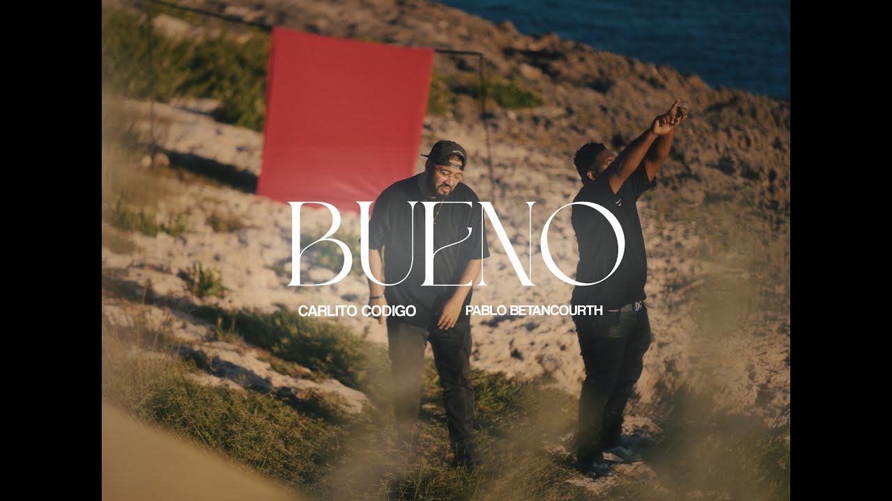 Carlito Codigo, @pablobetanmusic - BUENO (Official Video Music)