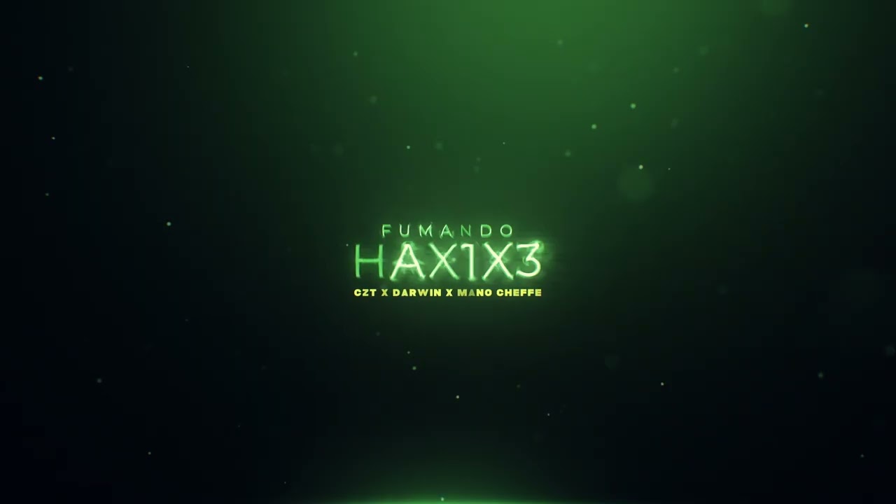 Fumando H4x1x3 - Mano Cheffe - Czt - Darwin