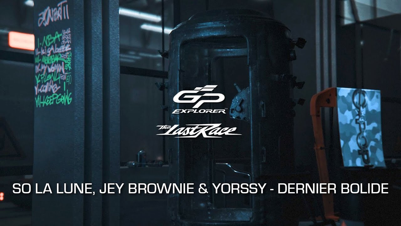GP Explorer, So La Lune, JEY BROWNIE, Yorssy - Dernier bolide (Visualizer)