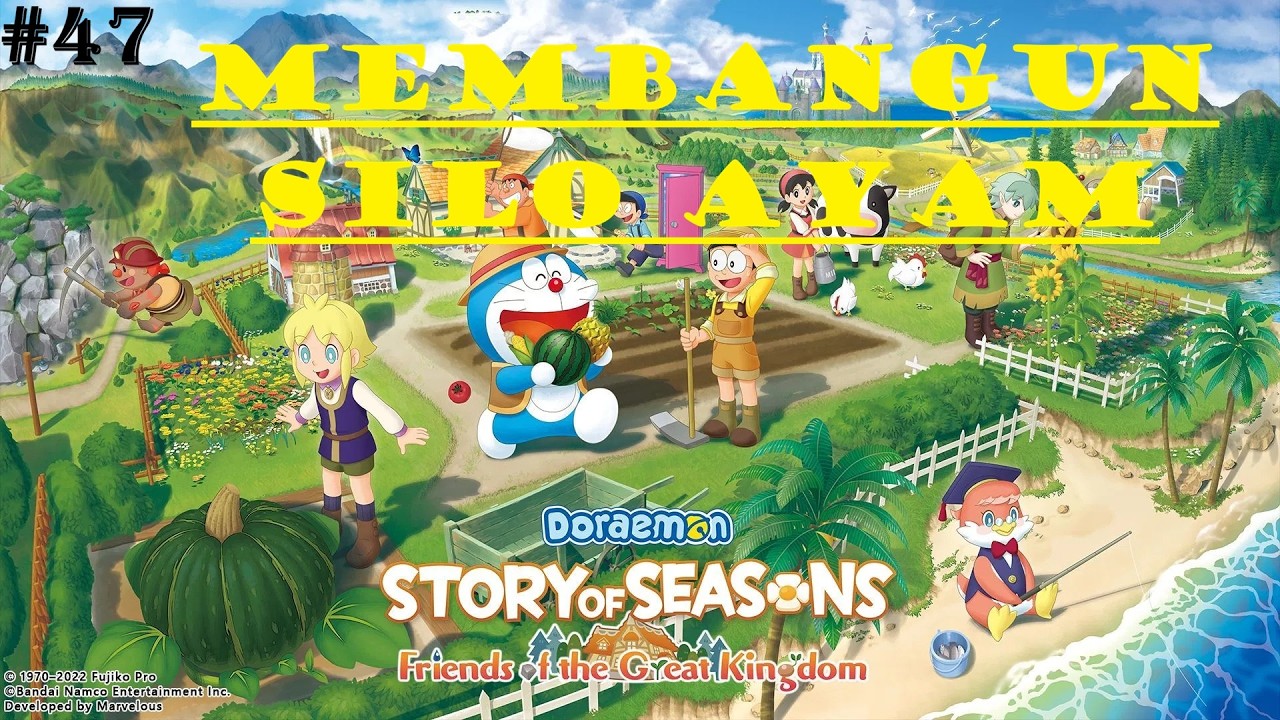 DORAEMON STORY OF SEASON FRIENDS OF THE GREAT KINGDOM BAHASA INDONESIA : MEMBANGUN SILO AYAM