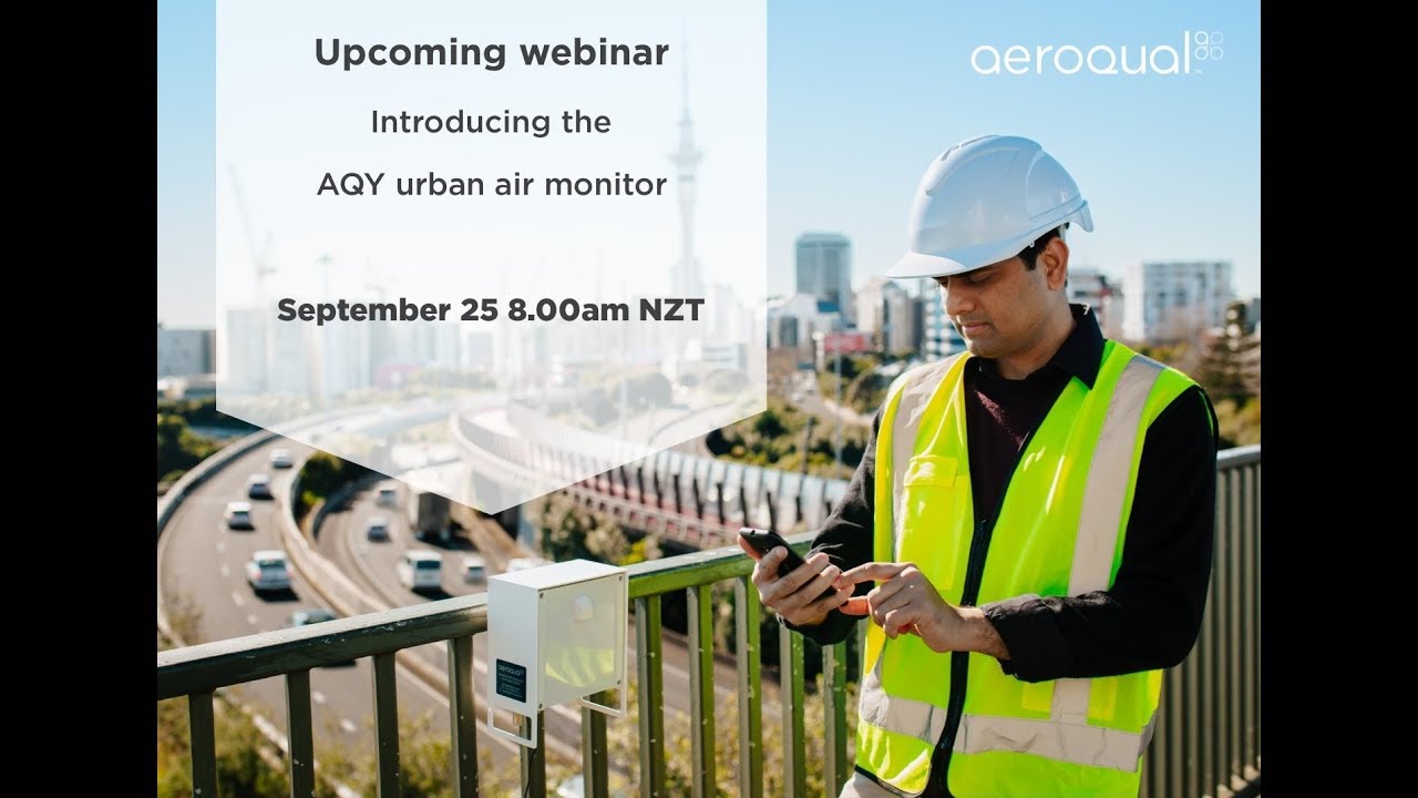 Aeroqual AQY Webinar Session One