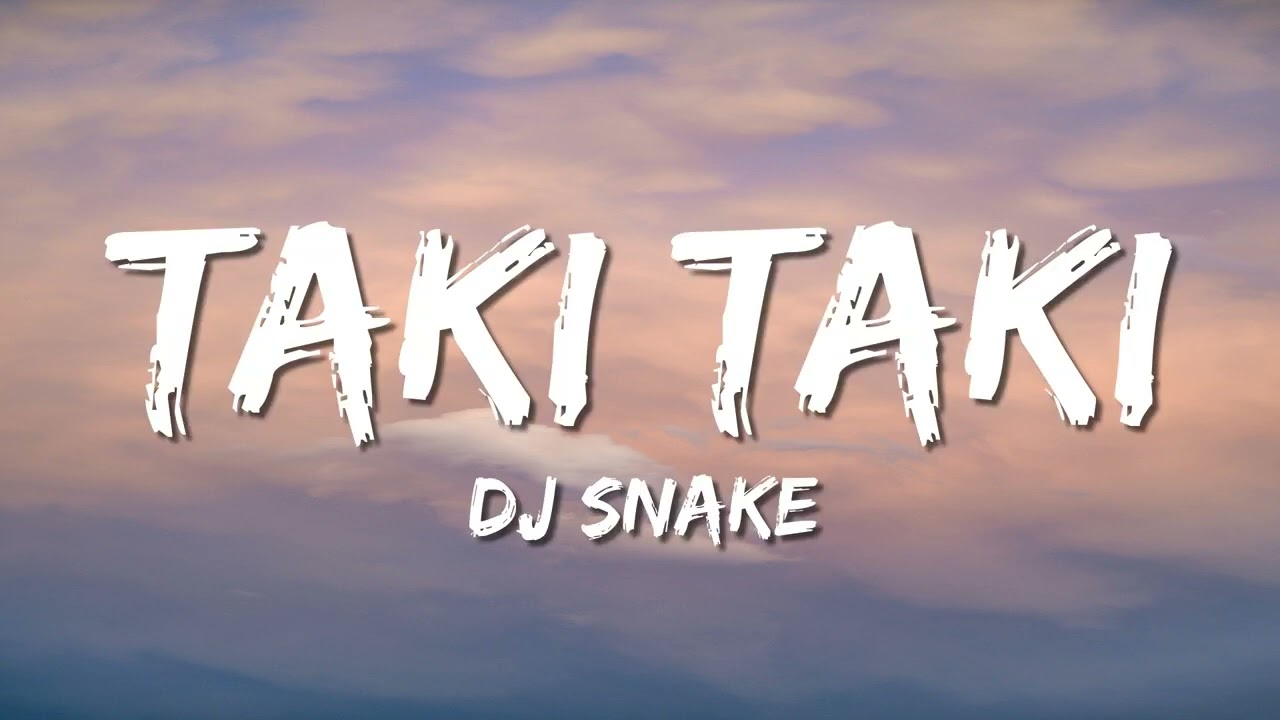 DJ Snake, Selena Gomez, Ozuna, Cardi B - Taki Taki (Letra/Lyrics)