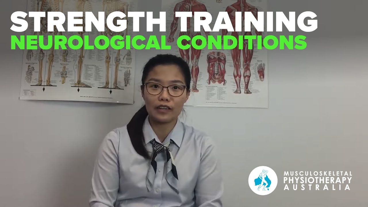 Strength Training for Neurological Conditions