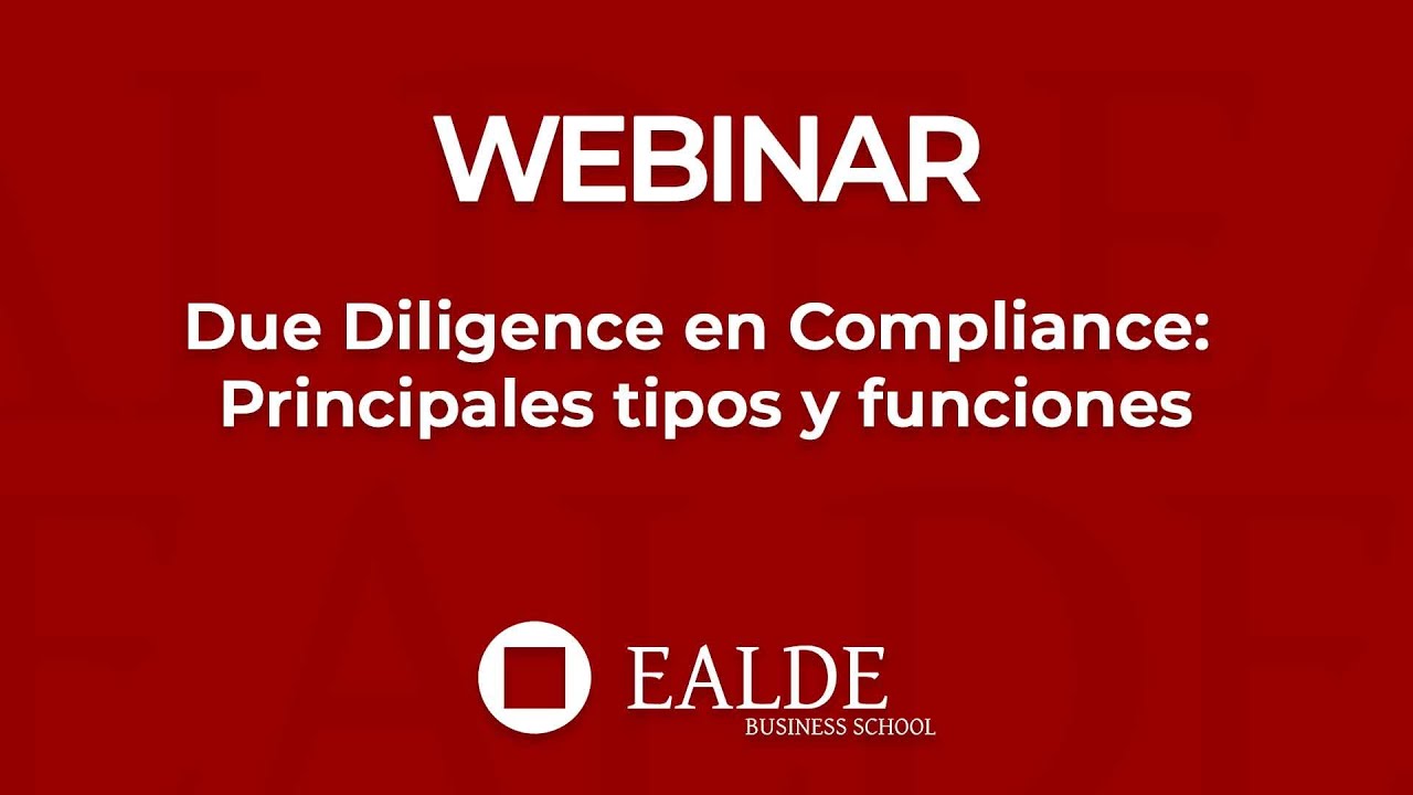 Due Diligence en Compliance: Principales tipos y funciones
