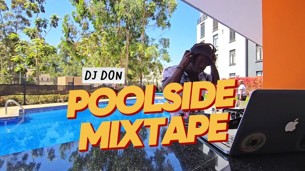 DJ DON - POOLSIDE MIXTAPE