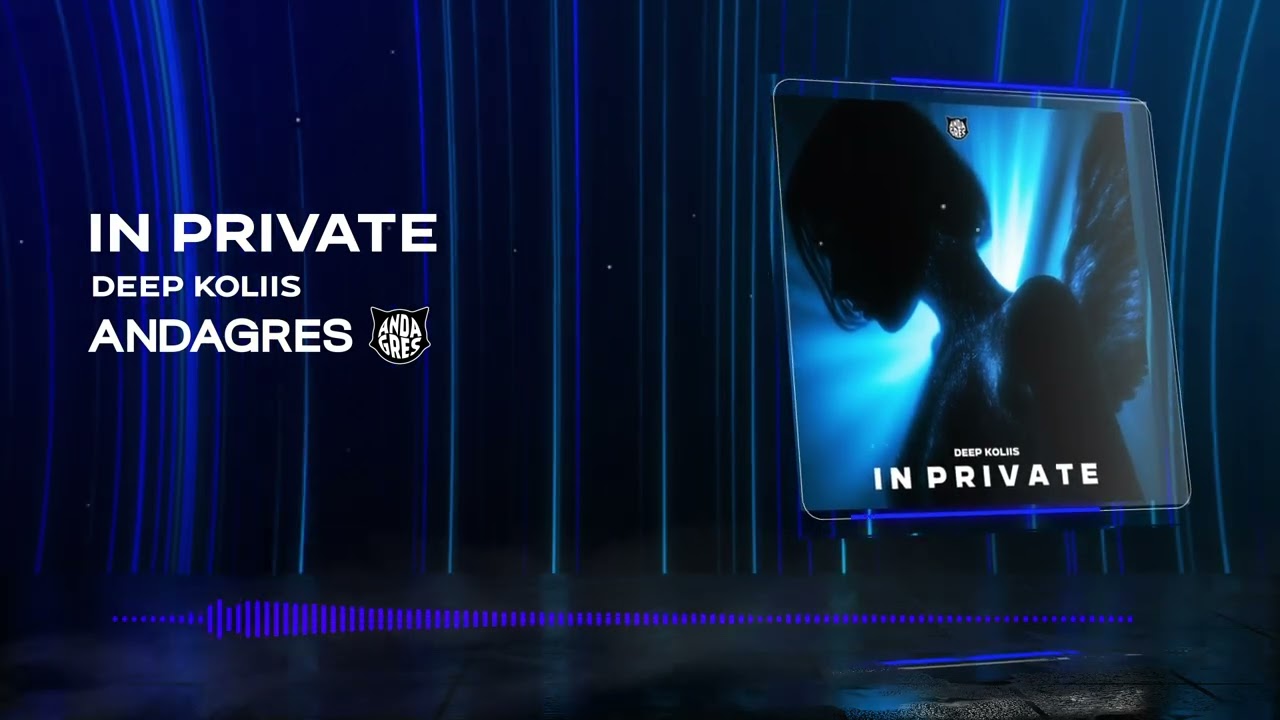 Deep Koliis - In Private