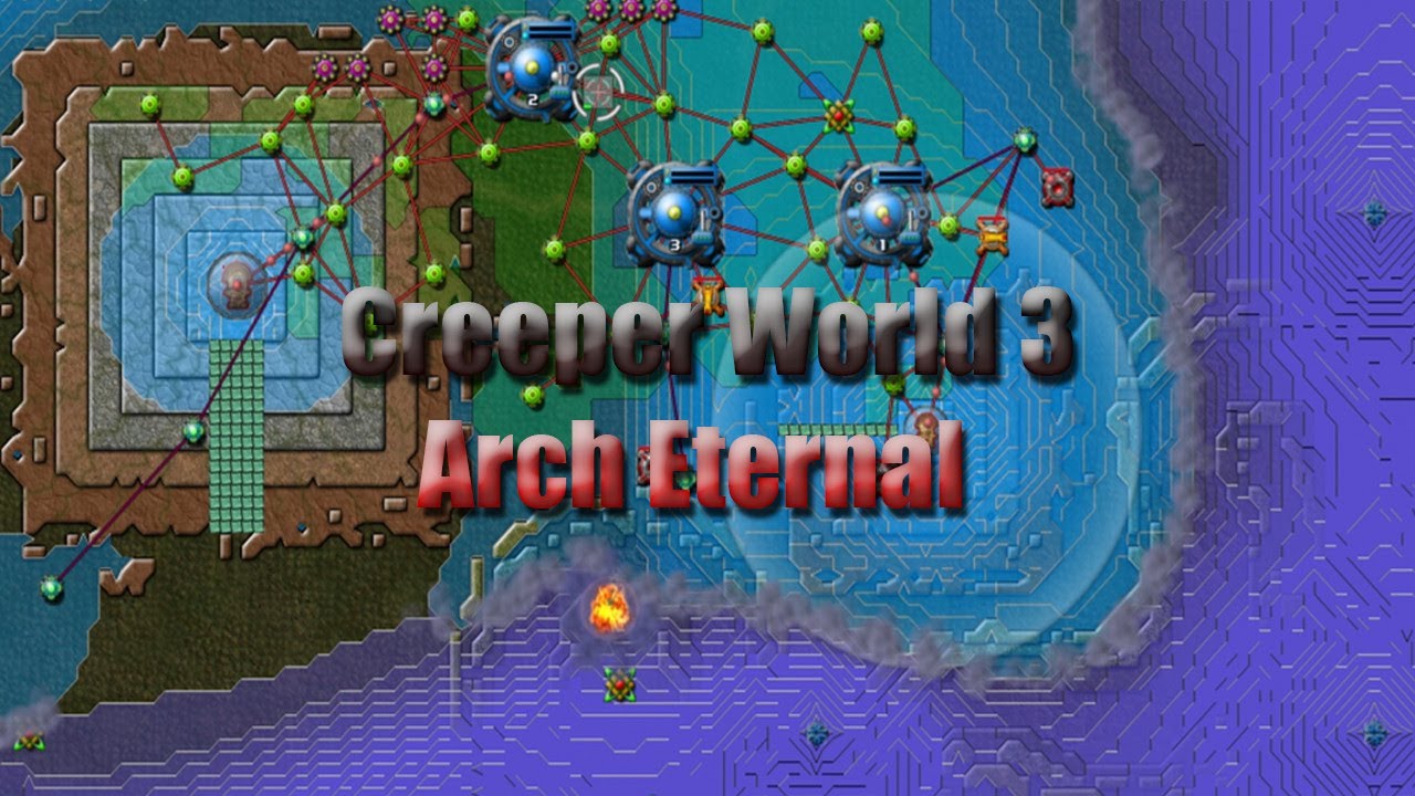 Creeper World 3: Arch Eternal - (Ep1. New Start)