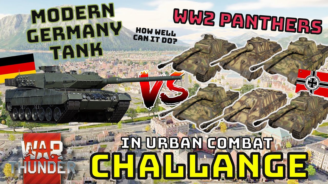 WW2 PANTHERS VS MODERN GERMANY TANK - How Well Can Modern Germany Do Against its Past? - WAR THUNDER