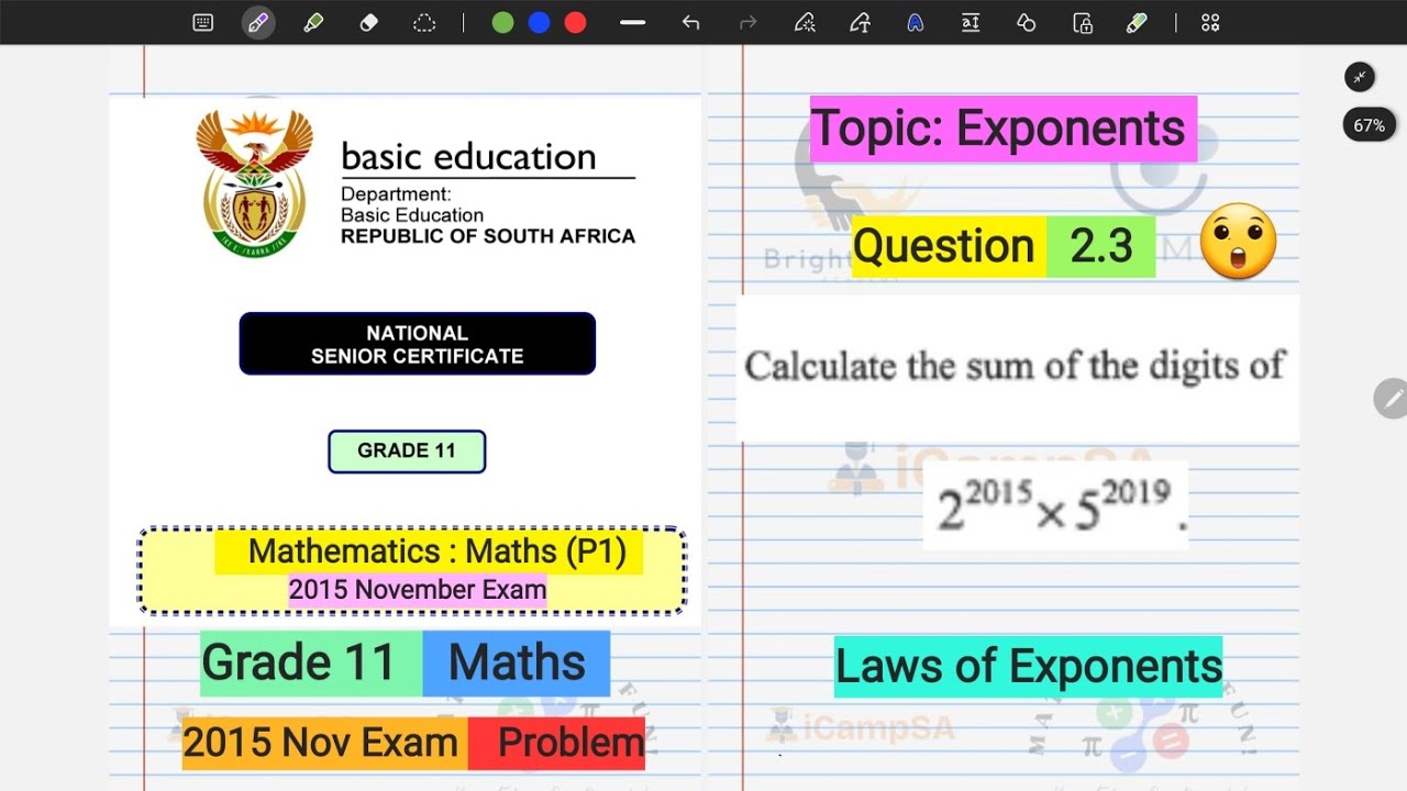 Grade 11 maths: How to Calculate the Sum of Digits (Exponents )| 2015 Nov Exam question 2.3| iCampSA