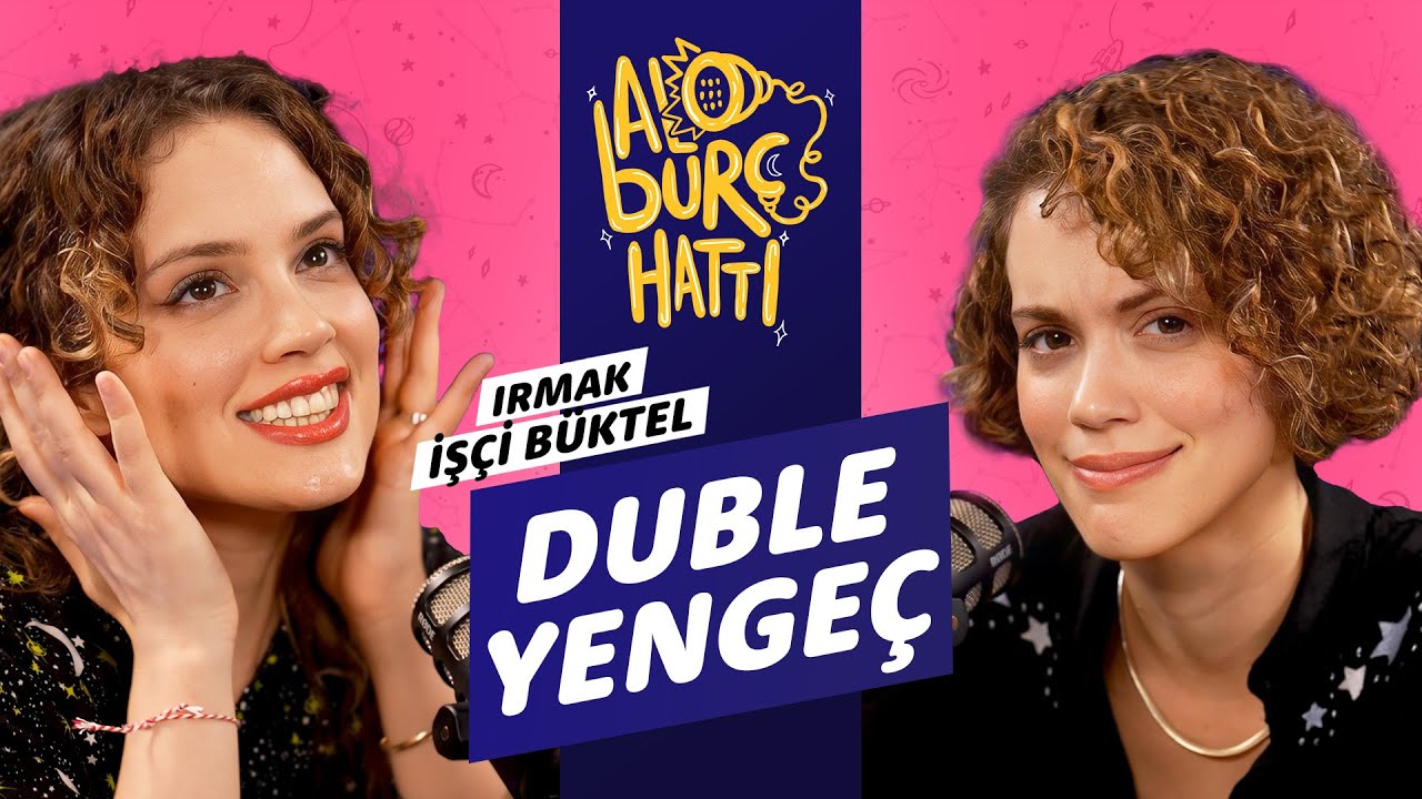 Alo Burç Hattı #16 w/ Irmak İşçi Büktel - İkiz YENGEÇ Bir Arada!