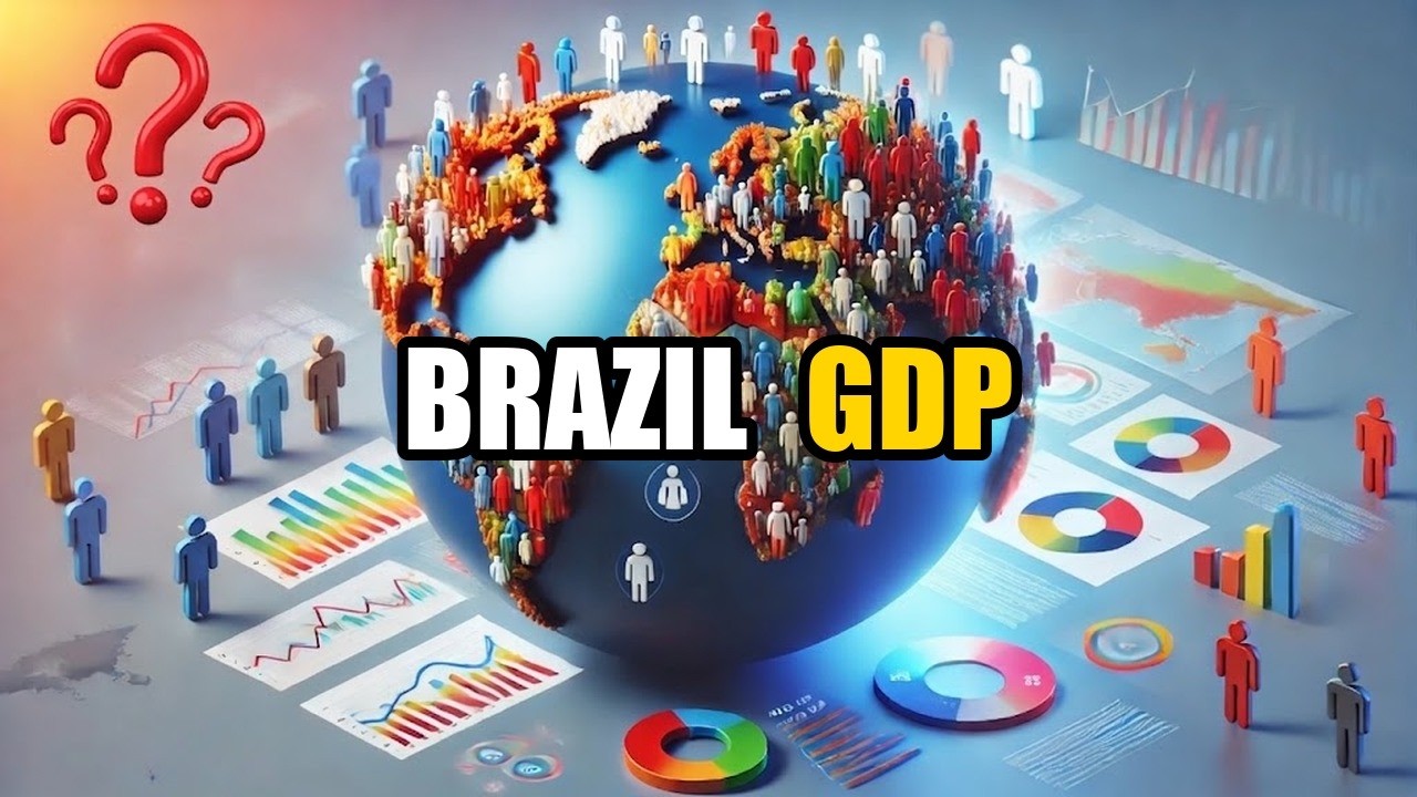 What Is the GDP of Brazil?