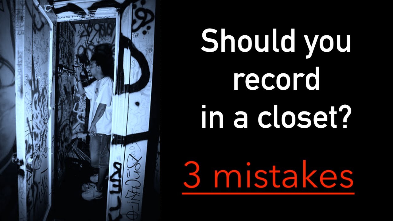 Studio vs Closet - Should you record in a closet? 3 mistakes - Audio Tutor
