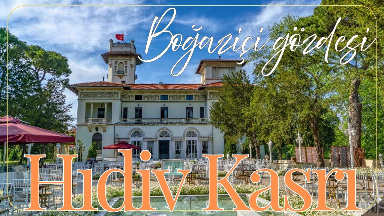 Boğaziçi Gözdesi: Hıdiv Kasrı