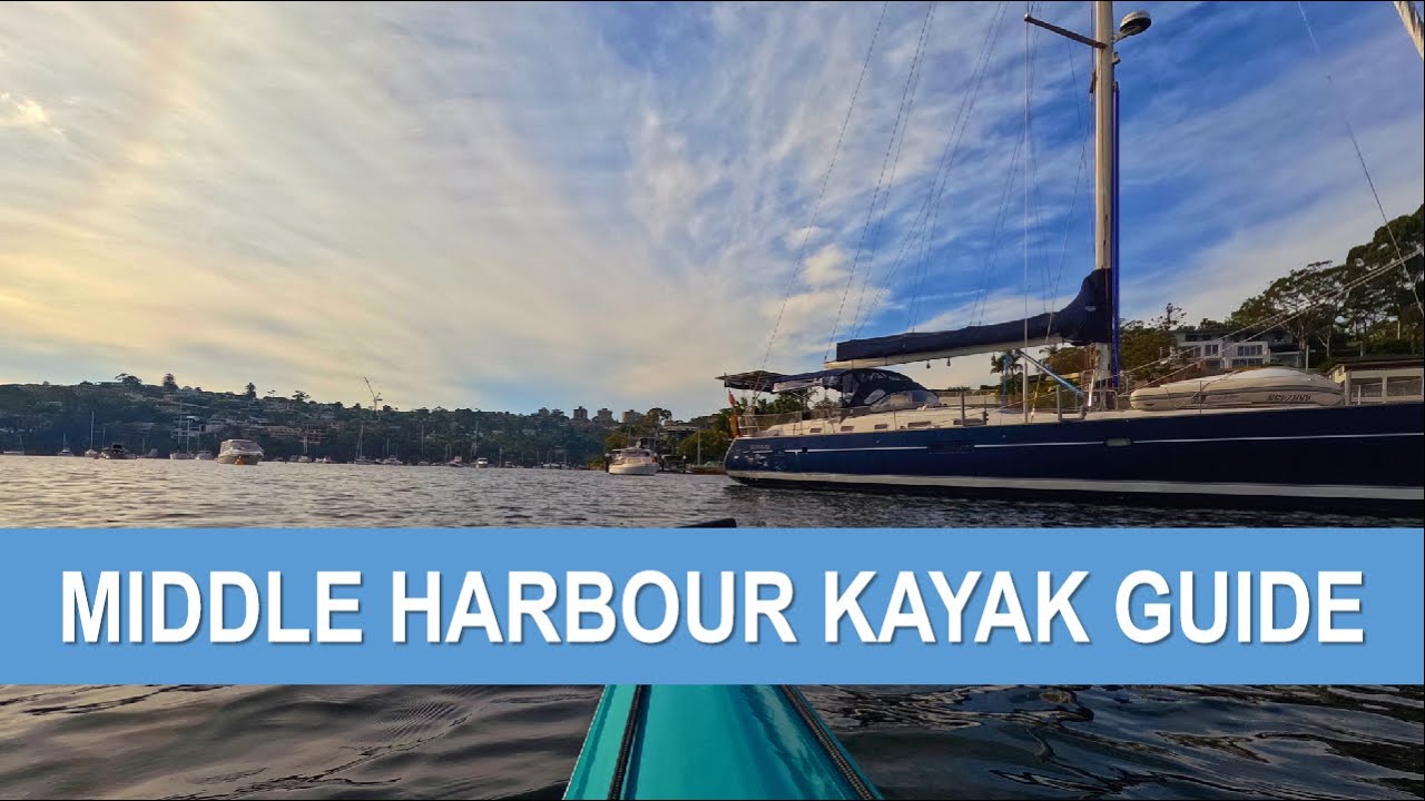 Kayak Guide: Sydney's Middle Harbour