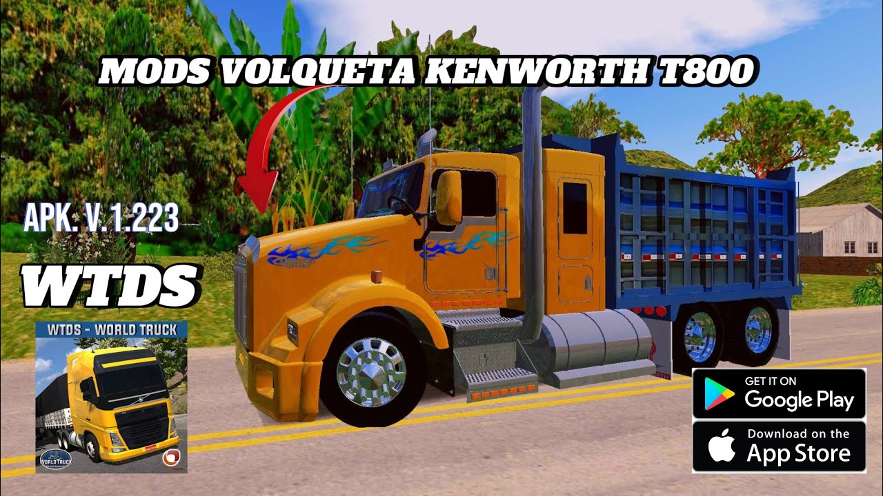 Mods de Volqueta Kenworth T800 | World Truck Driving Simulator 