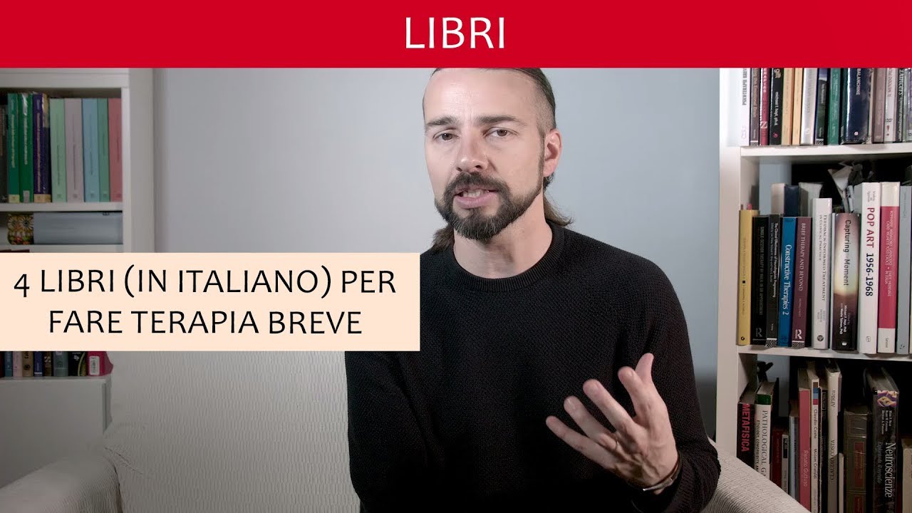 Psicoterapia Breve: ecco 4 fondamentali libri in italiano
