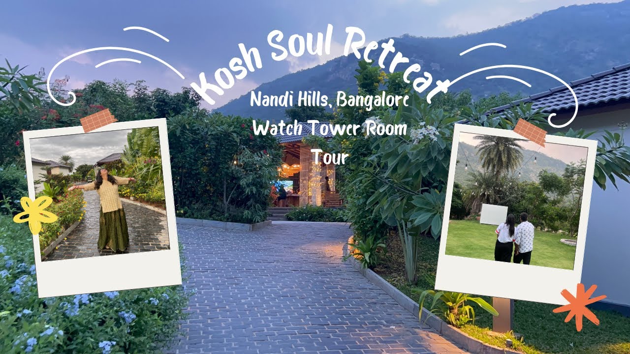 Kosh Soul Retreat – Watchtower Room 🌿 | Luxury Stay Near Bangalore | Honest Review & Full Tour