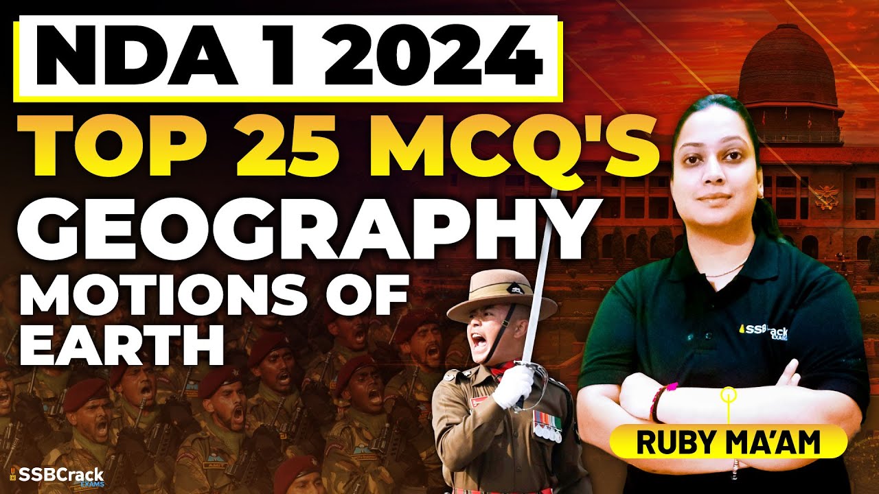 Top 25 MCQ's On Motions Of Earth | Geography | NDA 1 2024 | UPSC