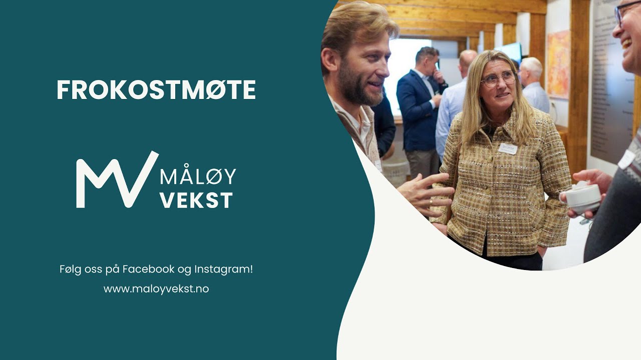 Frokostmøte med Måløy Vekst