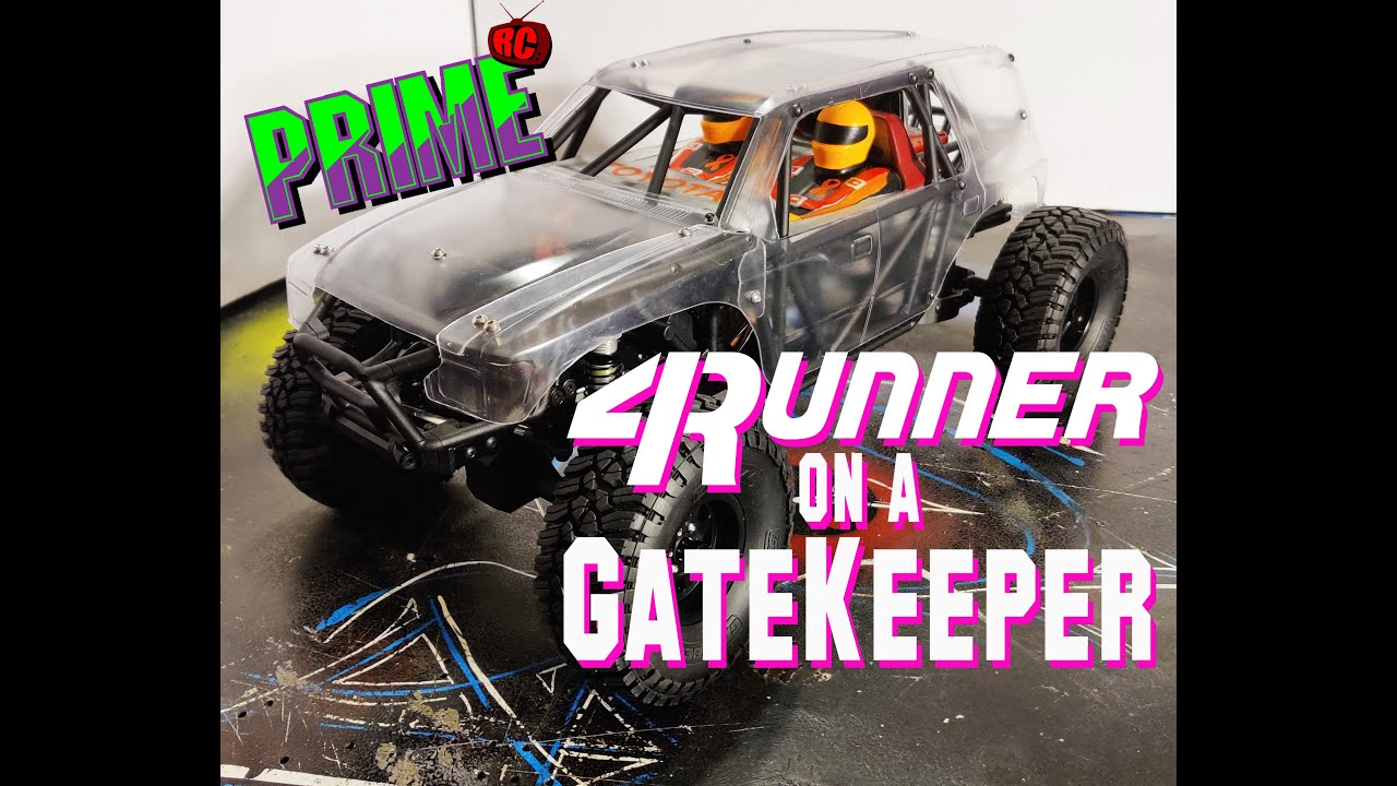 Prime RC: 4 Runner bodied GateKeeper!!!!