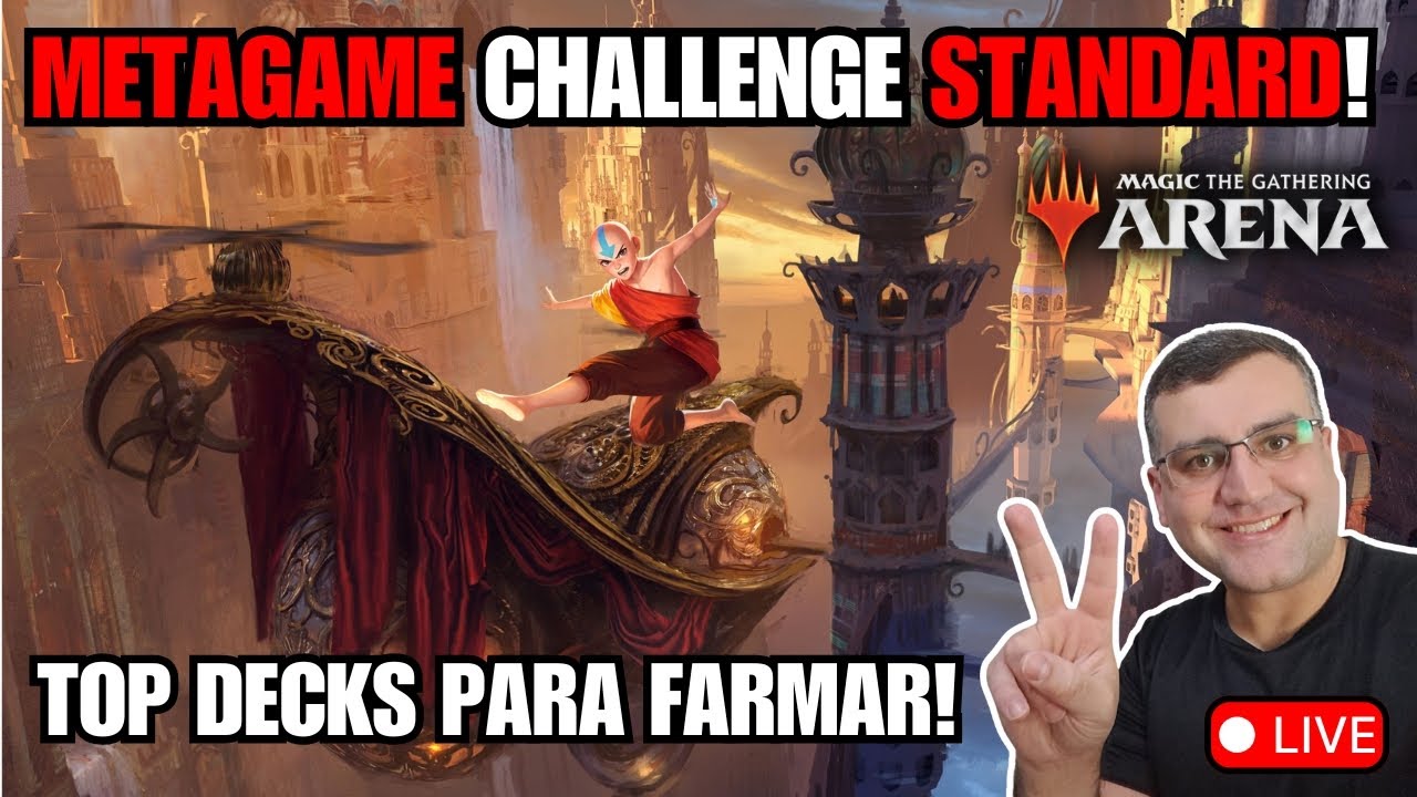 STANDARD METAGAME CHALLENGE! 🔥 Minhas Apostas Para Farmar Boosters no MTG Arena com Proffriends!