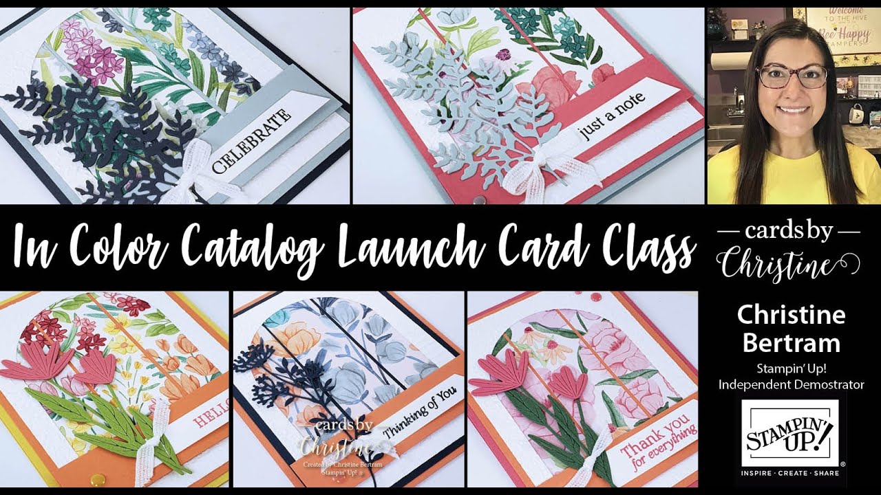 Catalog Launch Party & In Color Card Class with Cards by Christine