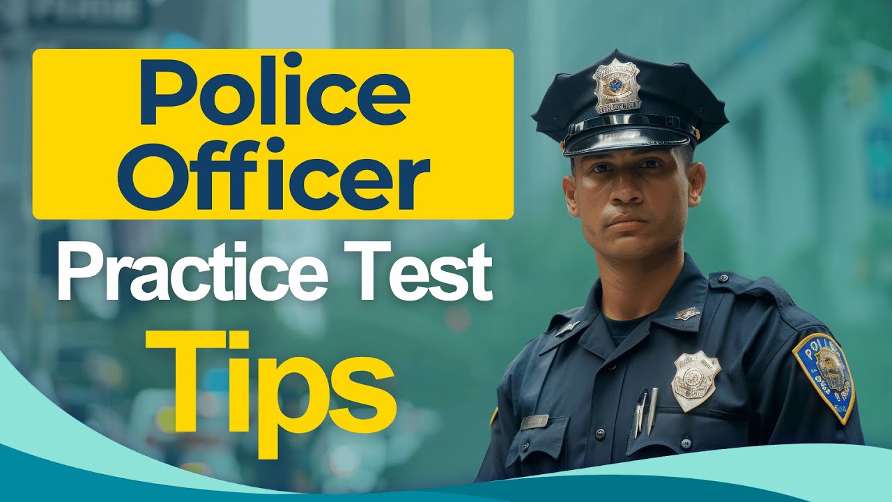 Police Officer Test Training Tips 2026 Police Exam Certification - ALL You Need to Know