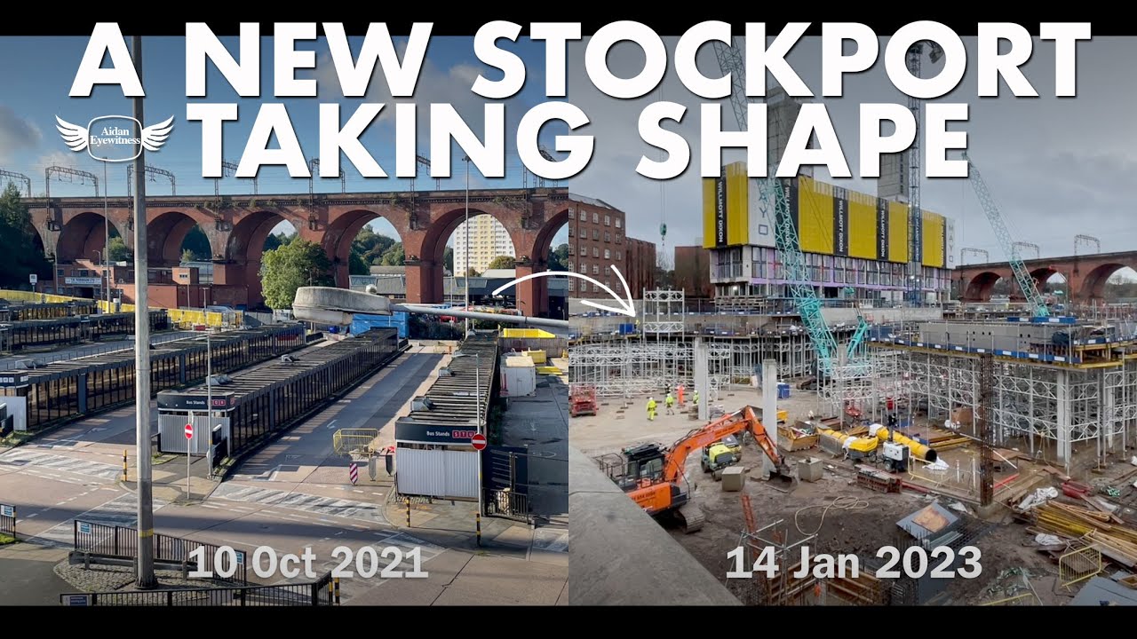 A NEW STOCKPORT TAKING SHAPE | Interchange construction + Library Update