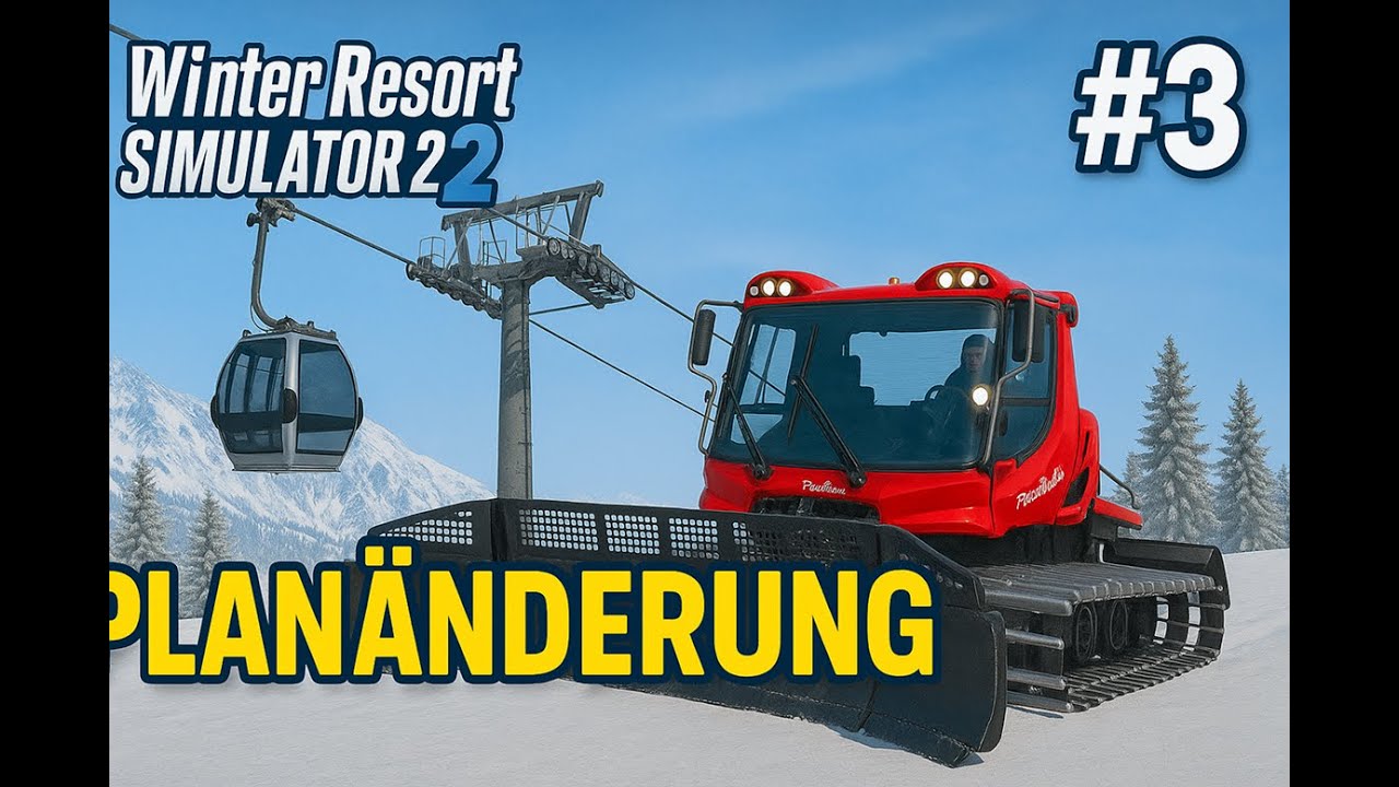 Winter Resort Simulator 2 I Riedstein DLC I # 3 Planänderung ! Wir pachten Piste 10