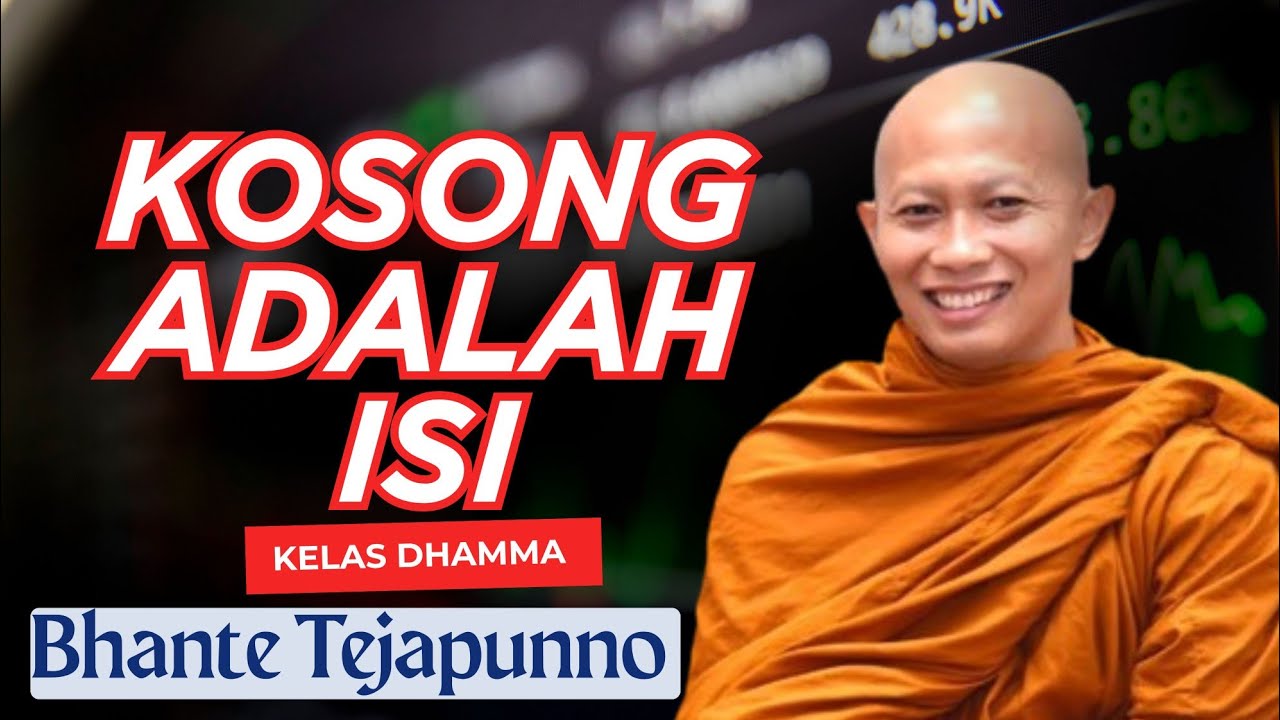 Q & A Kosong adalah isi Filosofi Buddhis  