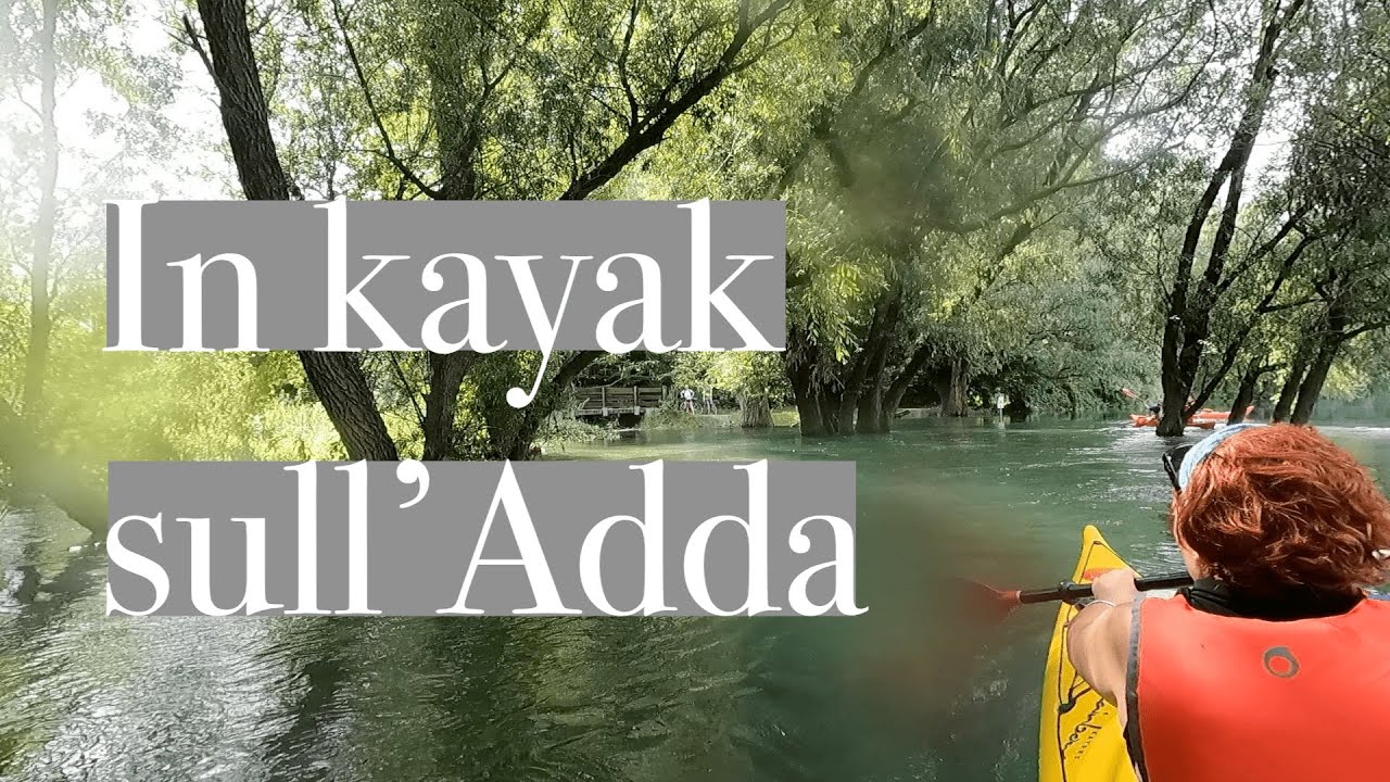 In kayak sull'Adda
