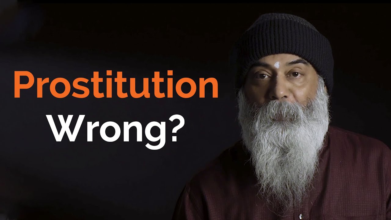 Is Prostitution Right or Wrong?